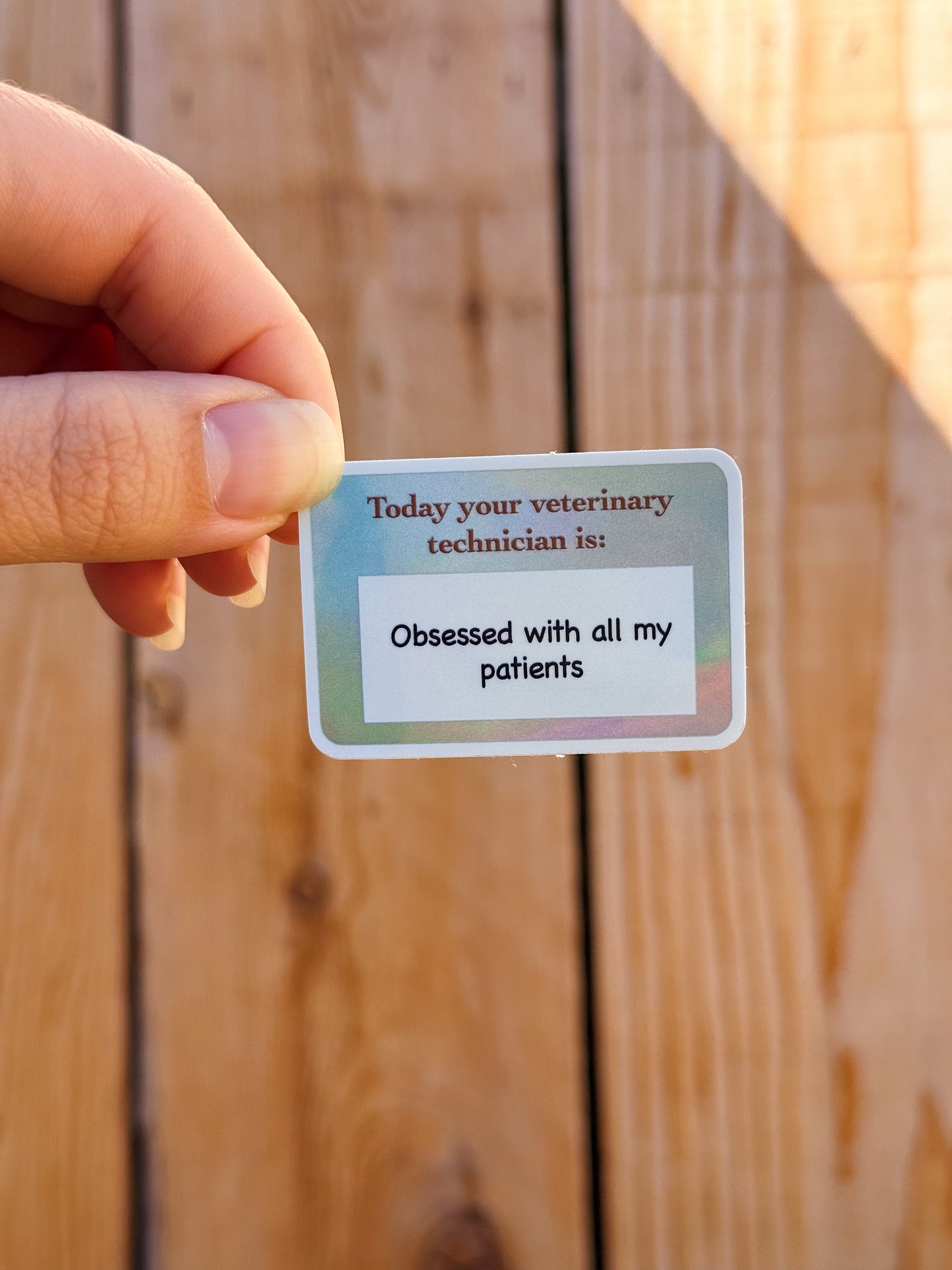 "Obsessed with my patients" Vet Nurse name tag