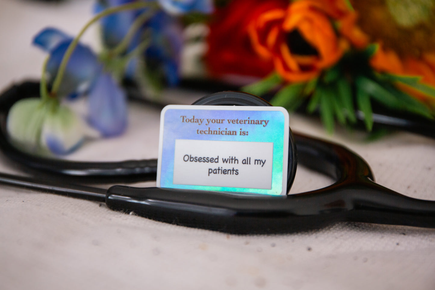 "Obsessed with my patients" Vet Nurse name tag